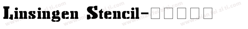 Linsingen Stencil字体转换